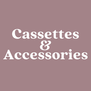 Cassettes & Accessories